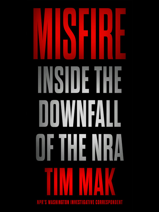 Title details for Misfire by Tim Mak - Available